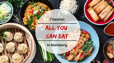 all you can eat nürnberg|7 All